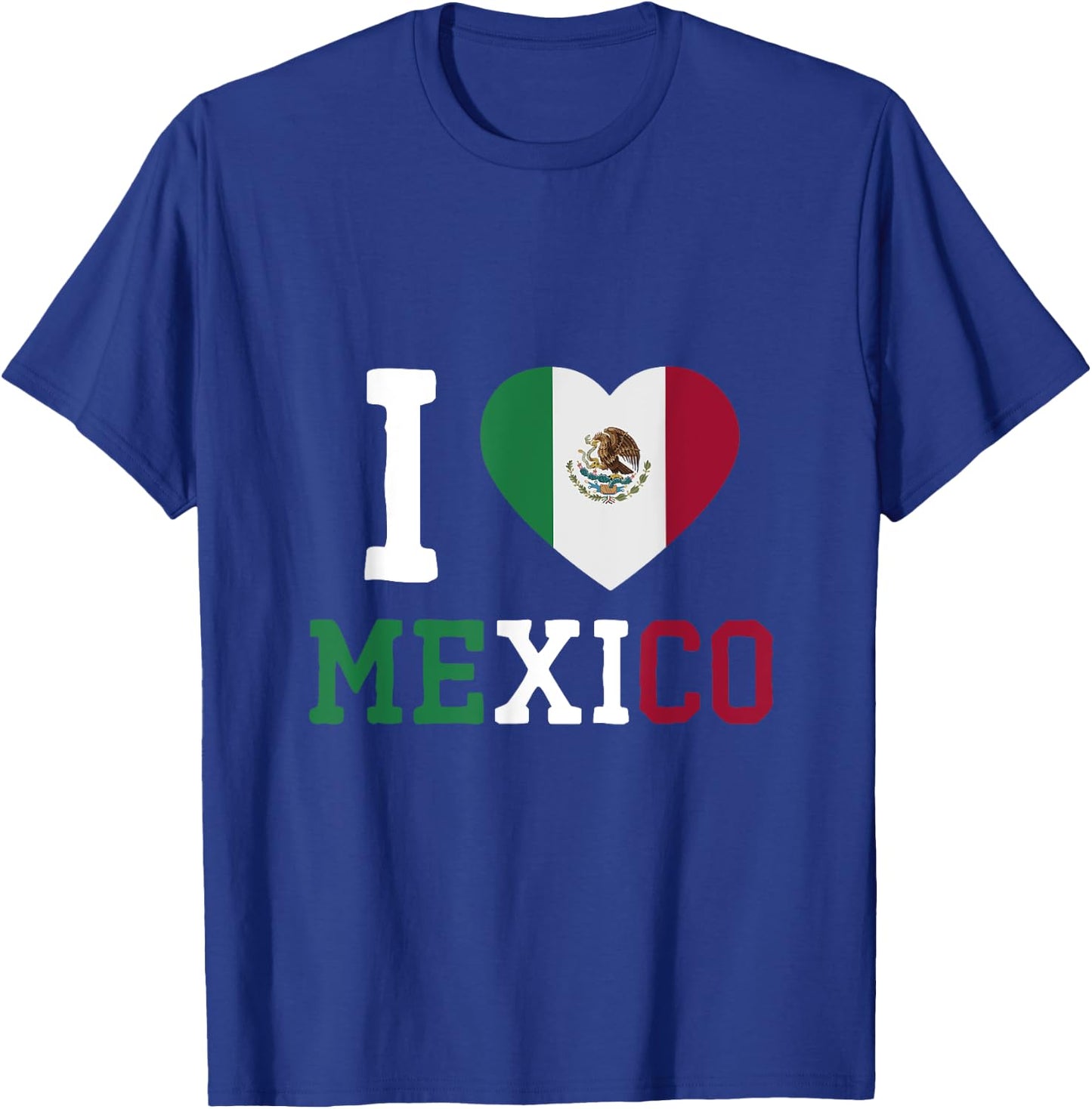 I Love Mexico T-Shirt - T-Shirt | Royal