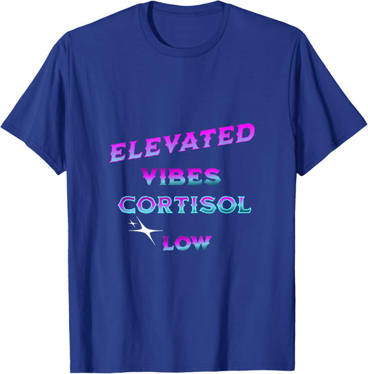 Stress Free Life Low Cortisol Anxiety Mental Health Positive T-Shirt - T-Shirt | Royal