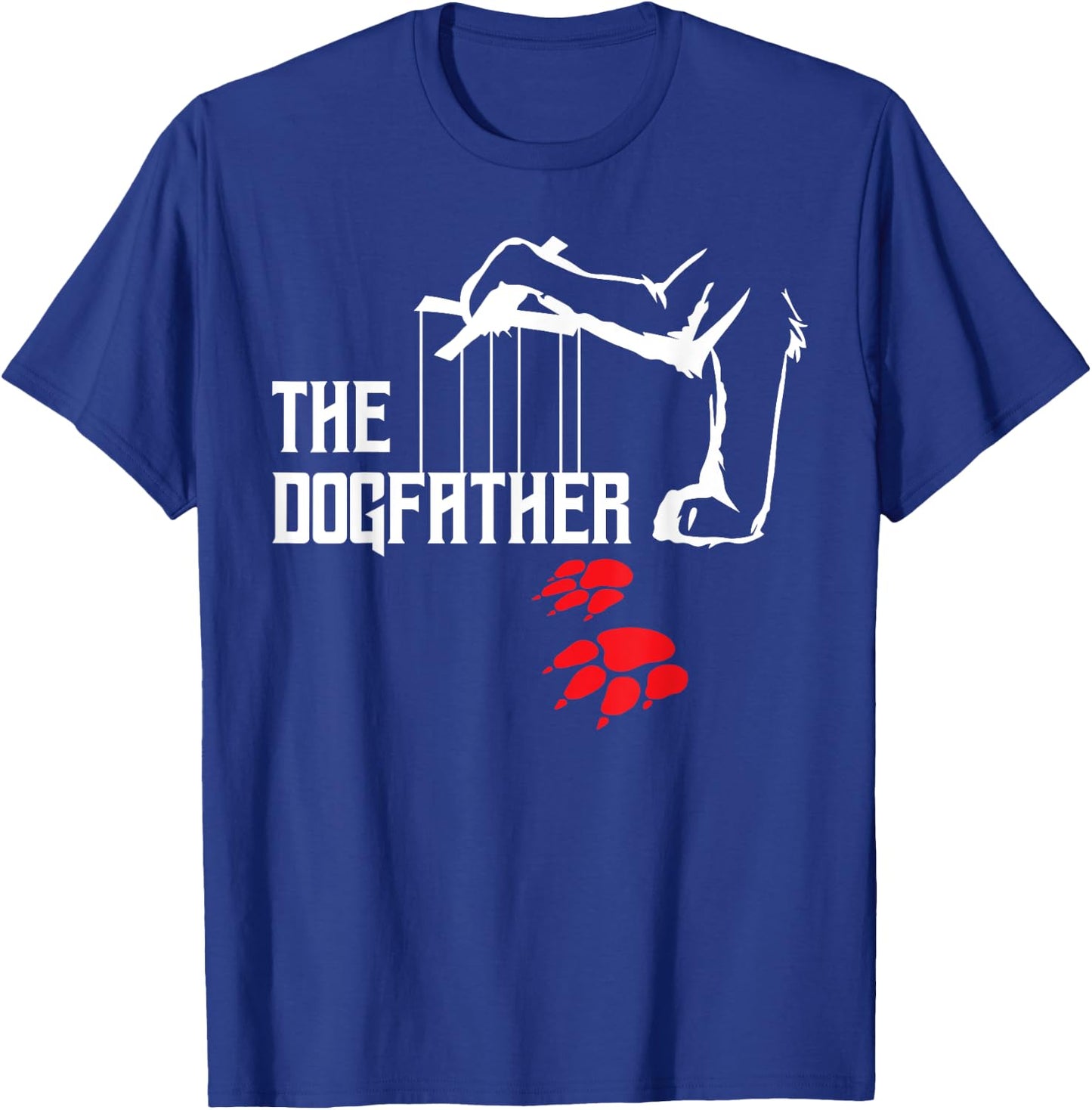 The Dogfather Dog Owner Dog Lover Dog T-Shirt - T-Shirt | Royal