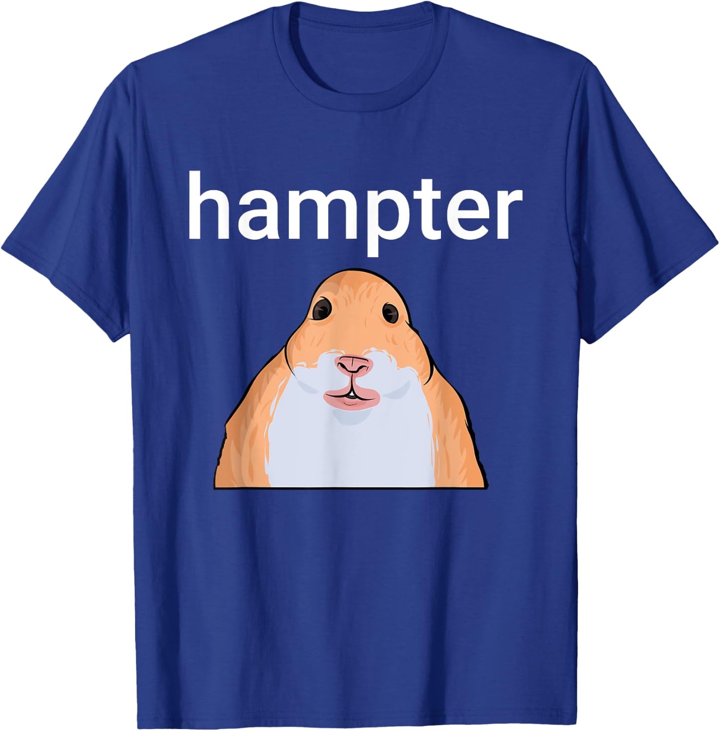 Hampter Funny Hamster Dank Meme T-Shirt - T-Shirt | Royal