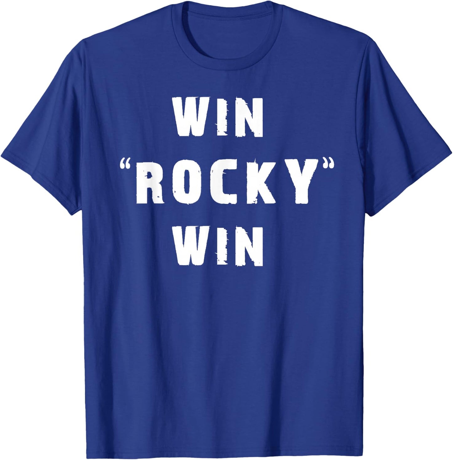 Win Rocky Win T-Shirt - T-Shirt | Royal