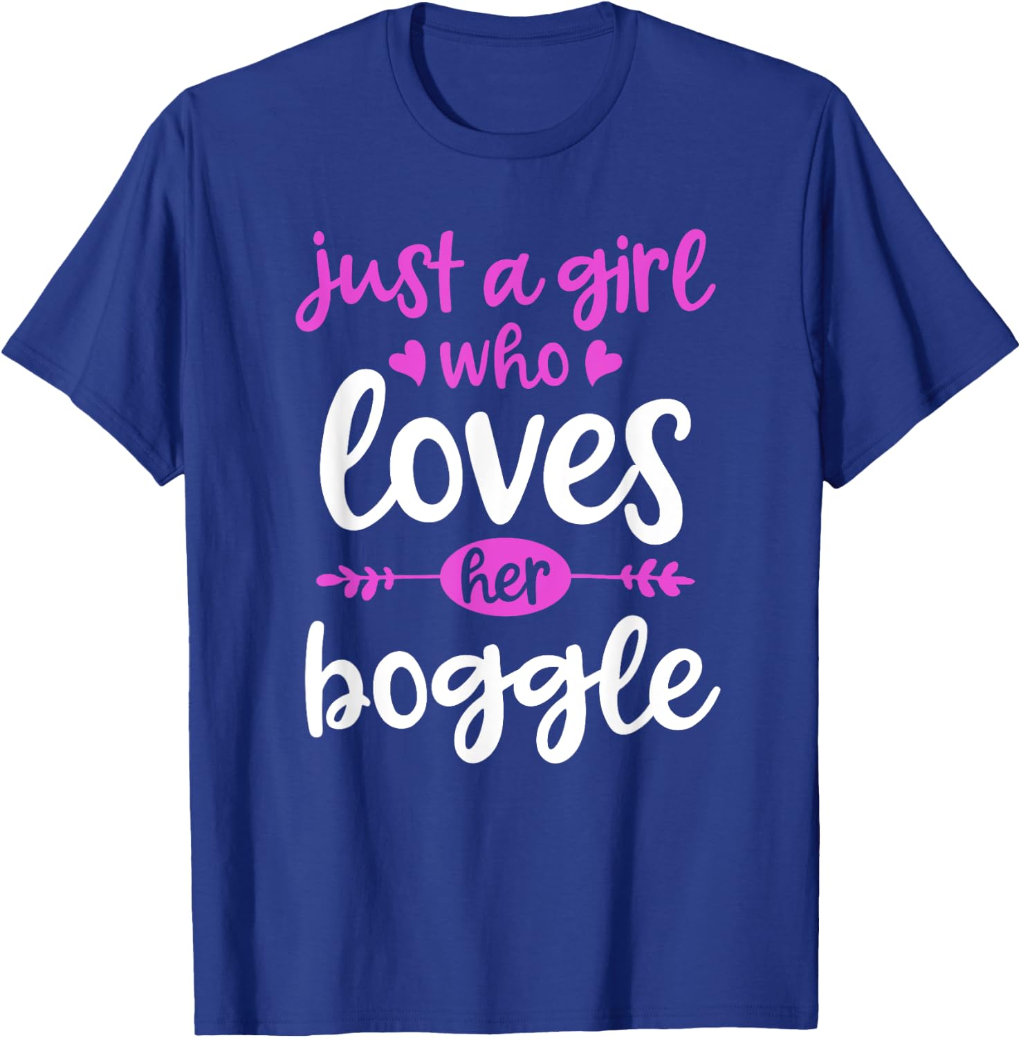 Just a Girl Who Lovers Her Boggle T-Shirt - T-Shirt | Royal