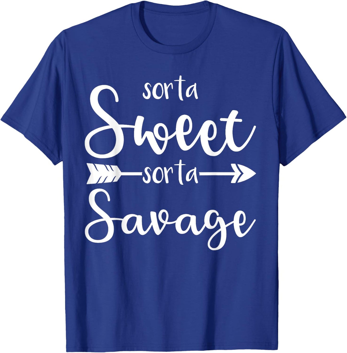 Sorta Sweet Sorta Savage T-Shirt - T-Shirt | Royal