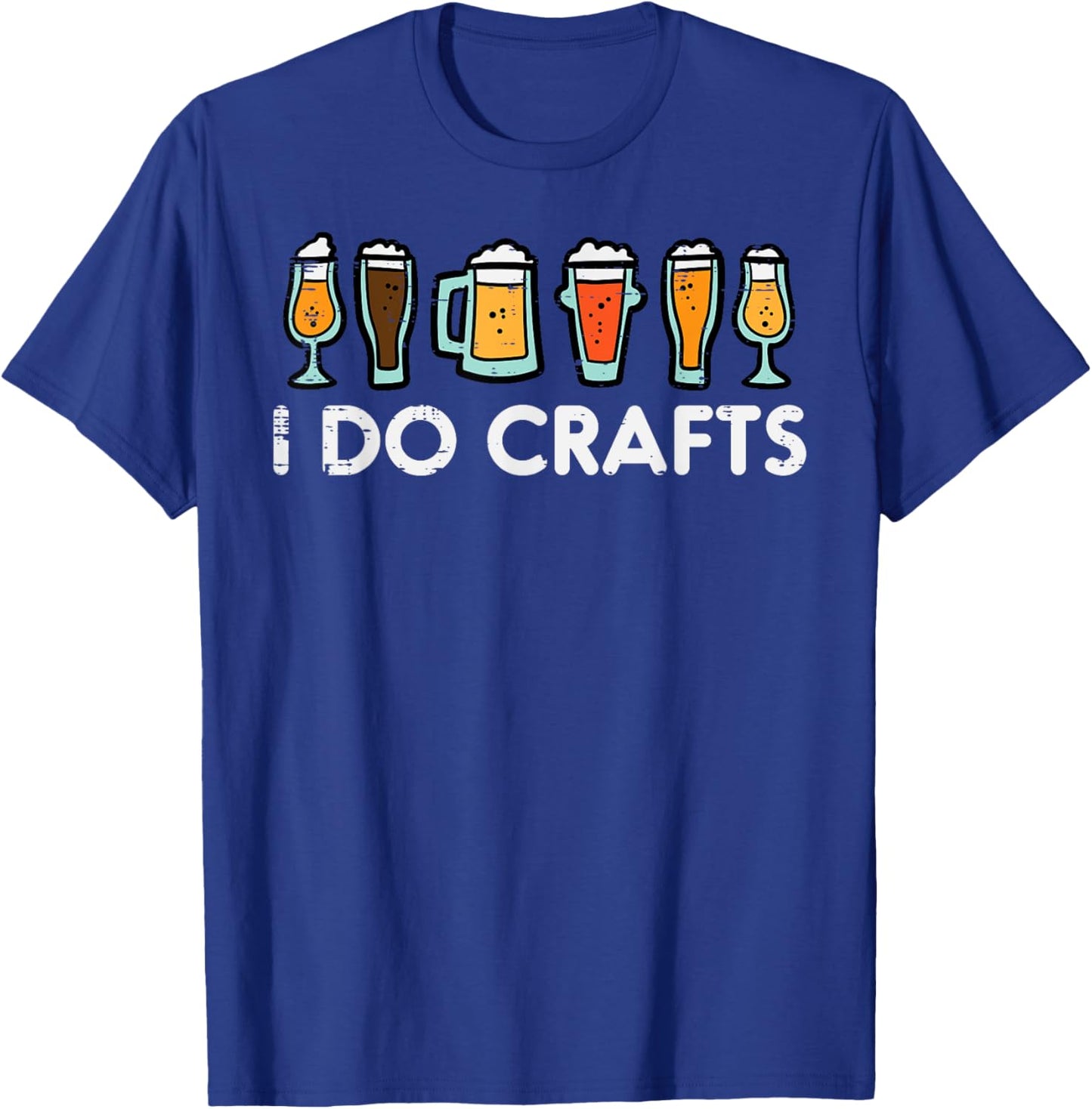 I Do Crafts Beer Funny Oktoberfest Homebrew Men Women Dad T-Shirt - T-Shirt | Royal