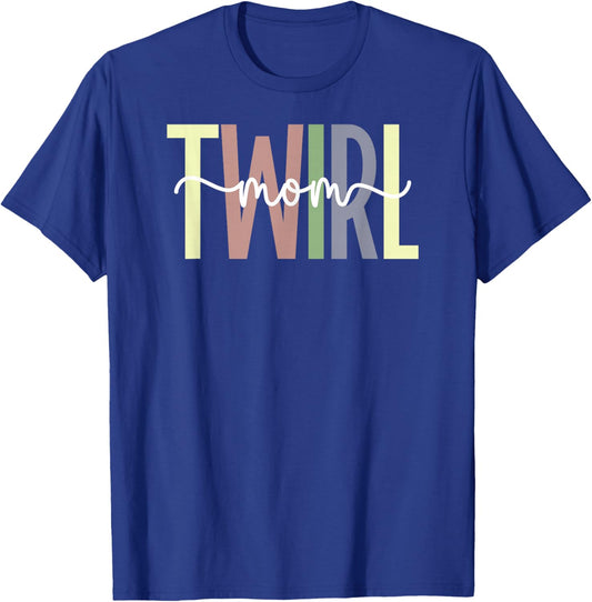 Baton Twirl Mom Of A Baton Twirler Baton Twirling Mom T-Shirt - T-Shirt | Royal
