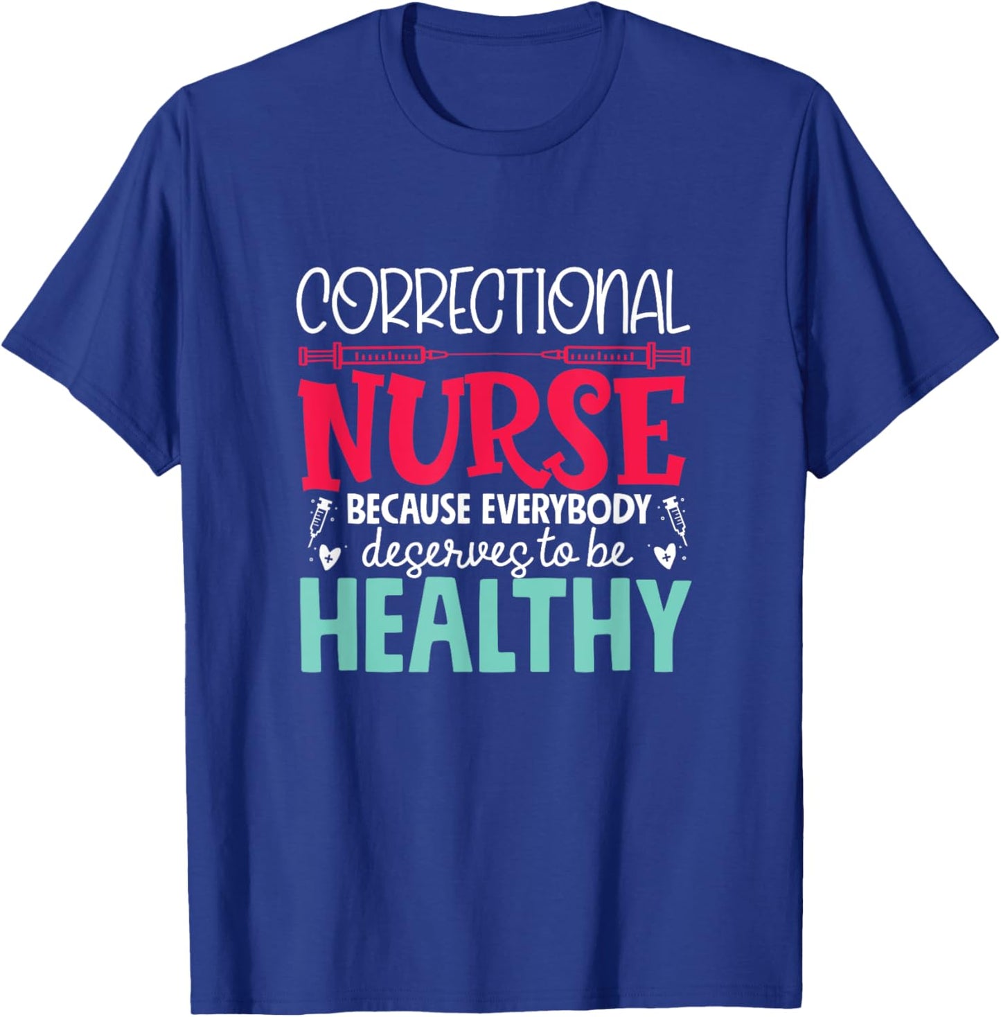 Correctional Nurse - Prison Nursing Design -Adults Black Short Sleeve Small T-Shirt - T-Shirt | Royal