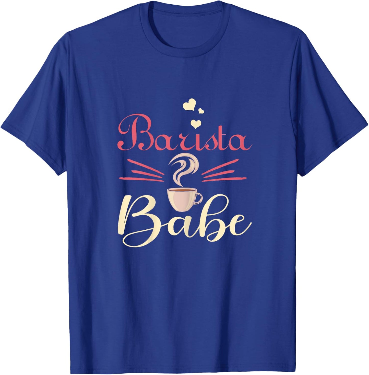 Barista Babe Coffemaker Coffee Lover Barista Gift T-Shirt - T-Shirt | Royal
