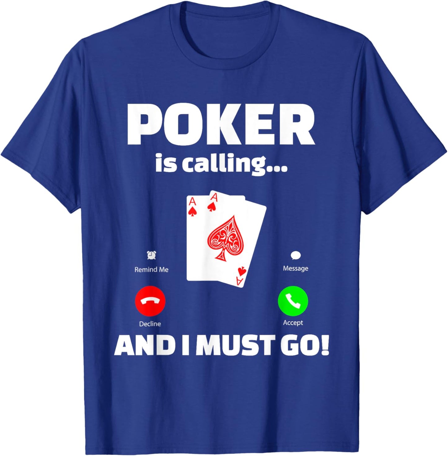 Poker Is Calling Funny Poker Lover Women T-Shirt - T-Shirt | Royal