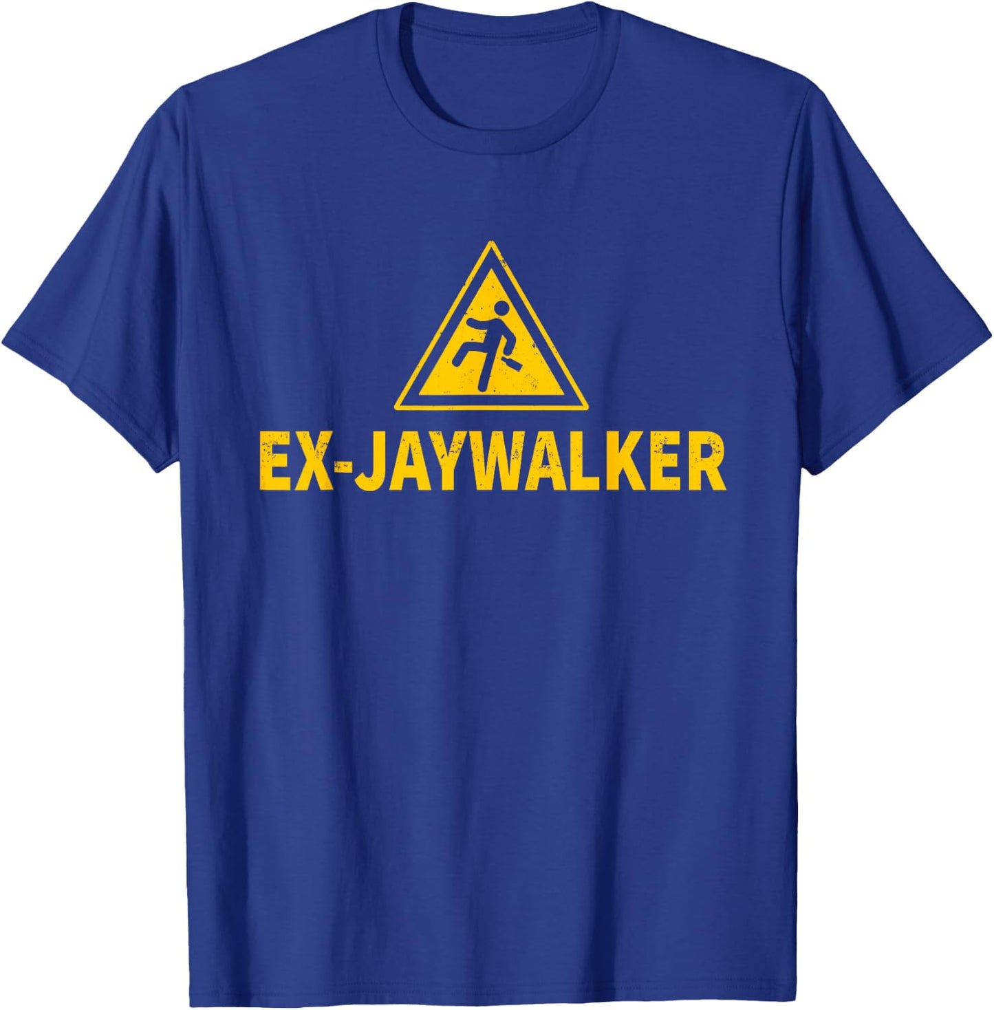 Sobriety Celebration Ex-Jaywalker T-Shirt - T-Shirt | Royal