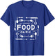 Unpaid Food Critic T-Shirt - T-Shirt | Royal
