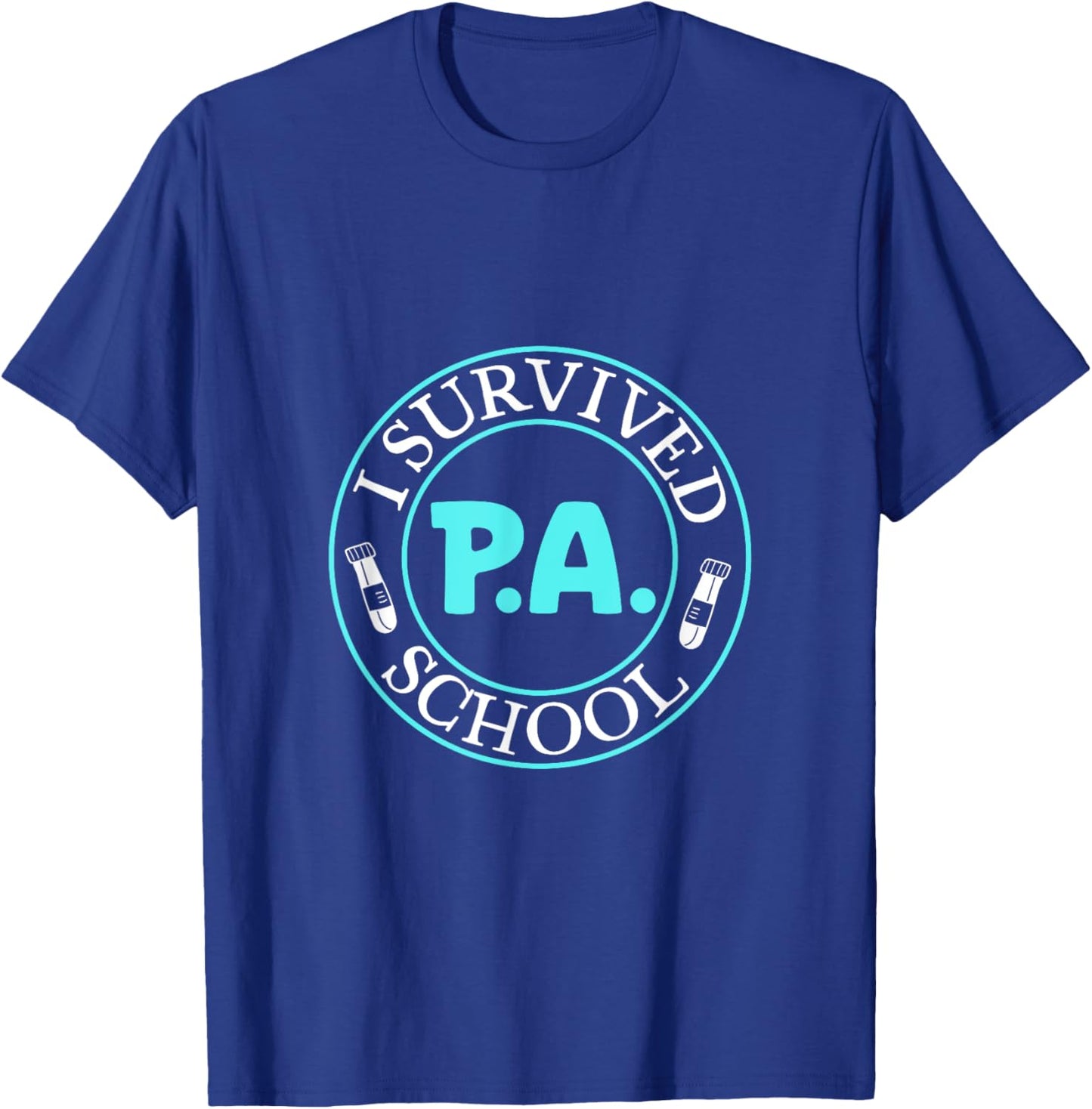 I survived p.a. school T-Shirt - T-Shirt | Royal