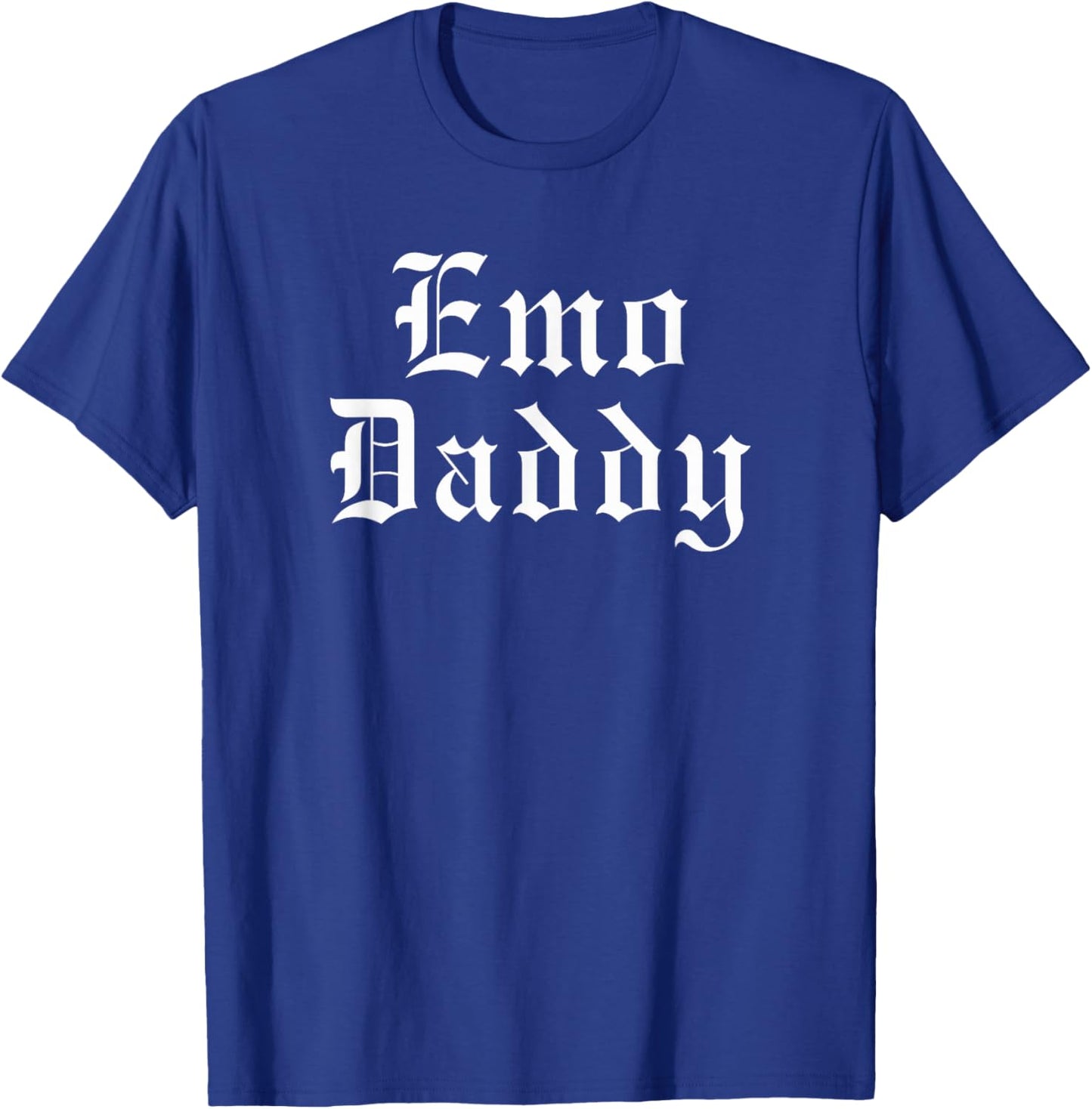 Emo daddy Funny Emo father Goth Punk father's Day T-Shirt - T-Shirt | Royal