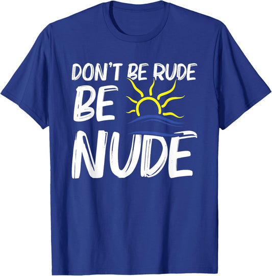Nudism Lover Nakedness Nudist Camp Symbol Nakedness T-Shirt - T-Shirt | Royal