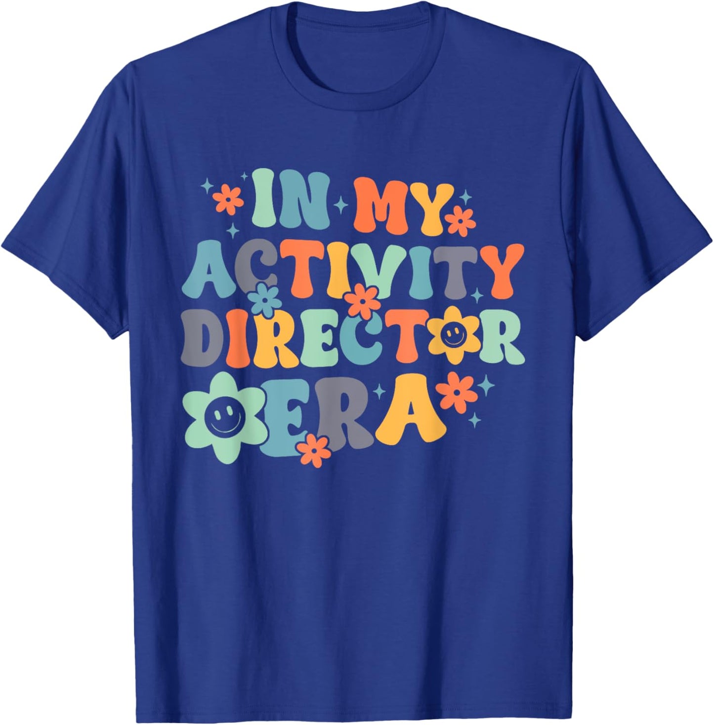 Groovy In My Activity Director Era Funny Retro Black - -Adults, Small, Short Sleeve T-Shirt - T-Shirt | Royal