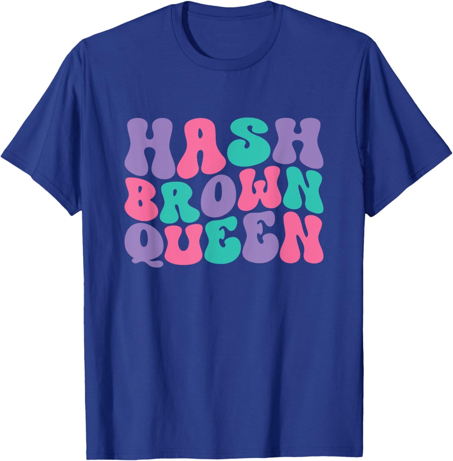 Hash Brown Queen Hash Browns Retro Vintage Groovy T-Shirt - T-Shirt | Royal
