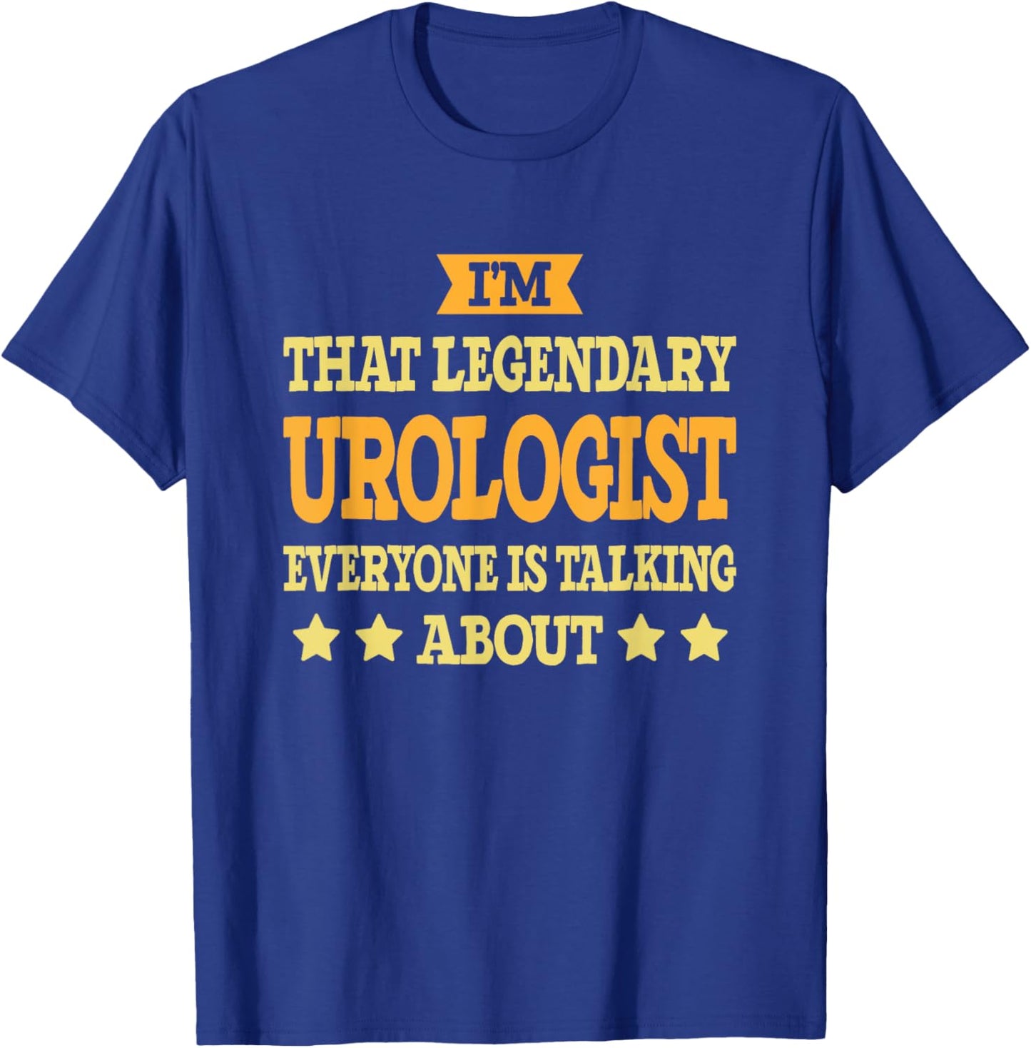 Urologist Job Title Employee Funny Worker Urologist T-Shirt - T-Shirt | Royal