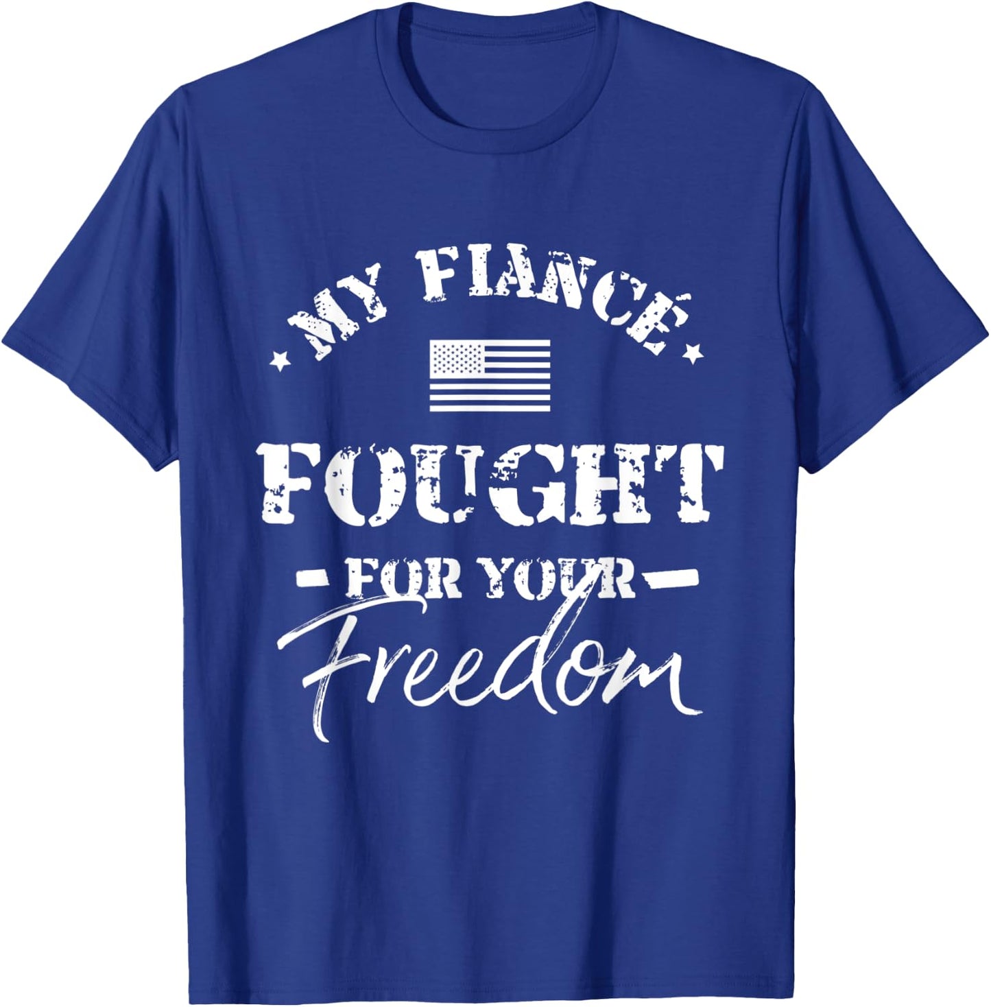 My Fiance is a Veteran Shirt for Fiancee T-Shirt - T-Shirt | Royal