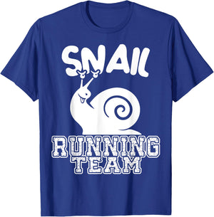 Snail Running Team Funny Sarcastic Runners Workout Lazy T-Shirt - T-Shirt | Royal