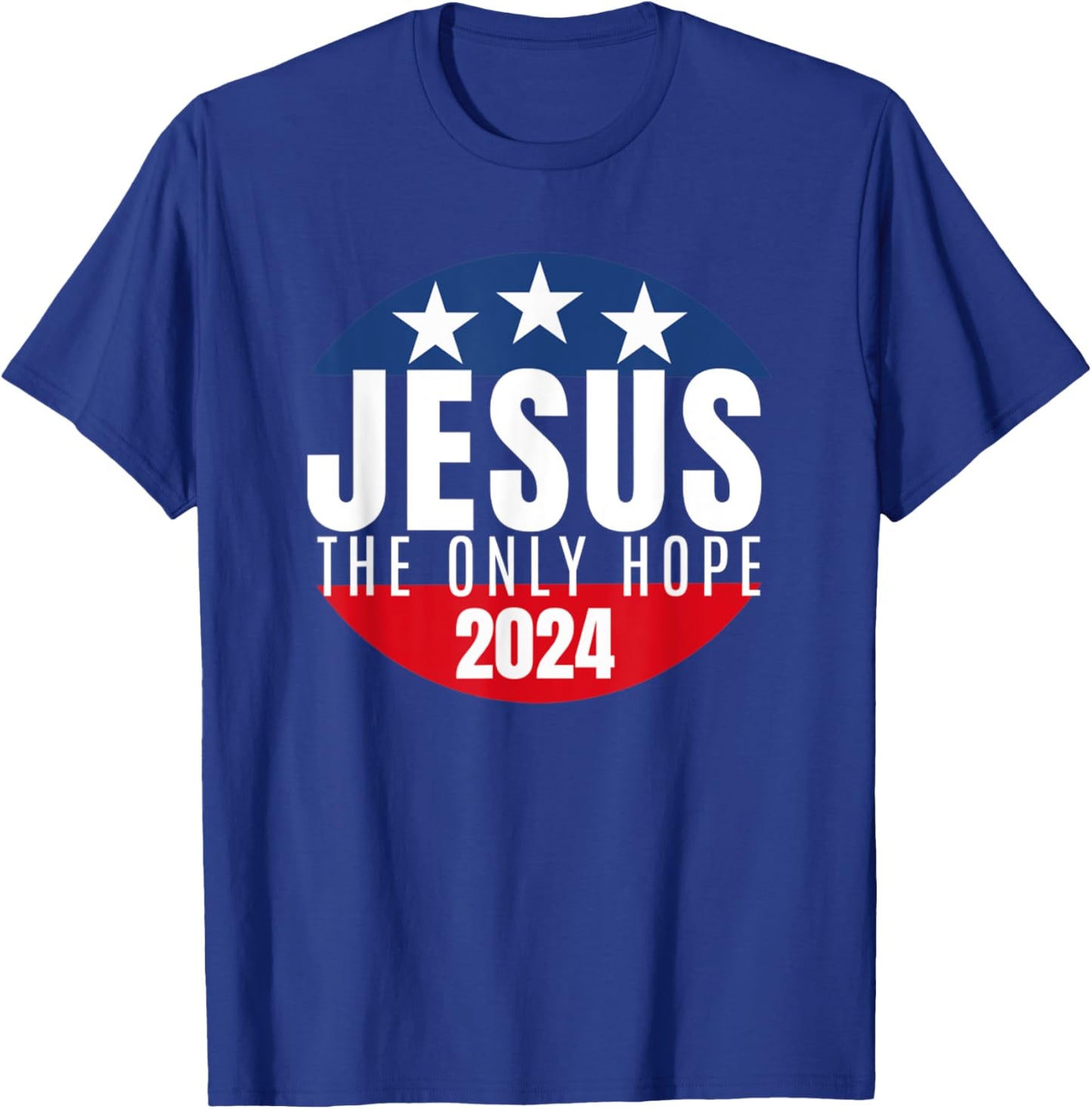 Jesus Christ 2024 Only Jesus Can Save This Nation T-Shirt - T-Shirt | Royal