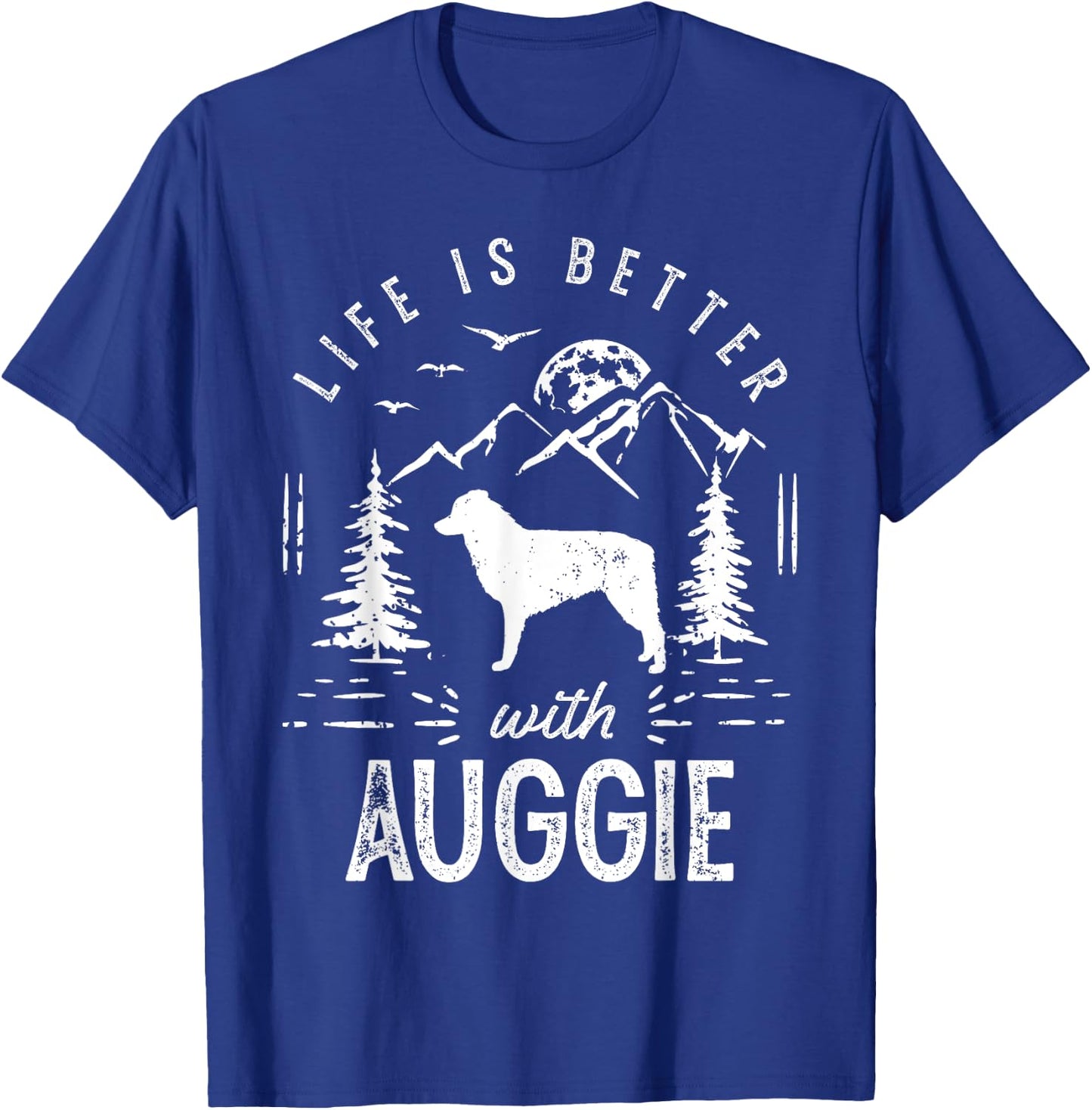 Auggie Life Better Mom Dad Dog Women Girls Kids T-Shirt - T-Shirt | Royal