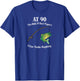 Funny 90th Birthday Gift 90-Year-Old Fisherman Fishing T-Shirt - T-Shirt | Royal