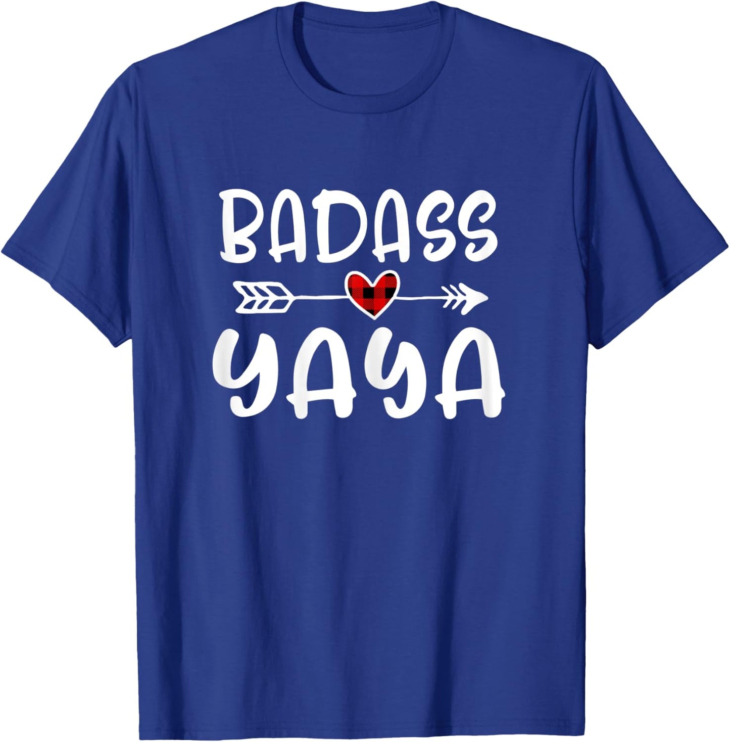 Badass Yaya Mothers Day Buffalo Plaid Grandmother Grandma T-Shirt - T-Shirt | Royal