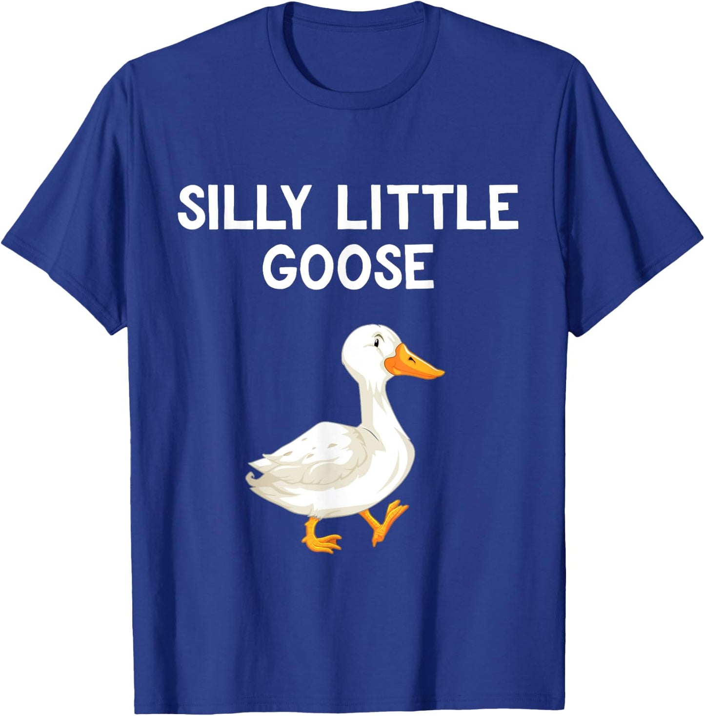 Funny Goose Humour For Kids Goose Lovers Silly Little Goose T-Shirt - T-Shirt | Royal