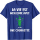 Humor Zucchini Life is Better with a Zucchini , Black, S T-Shirt - T-Shirt | Royal