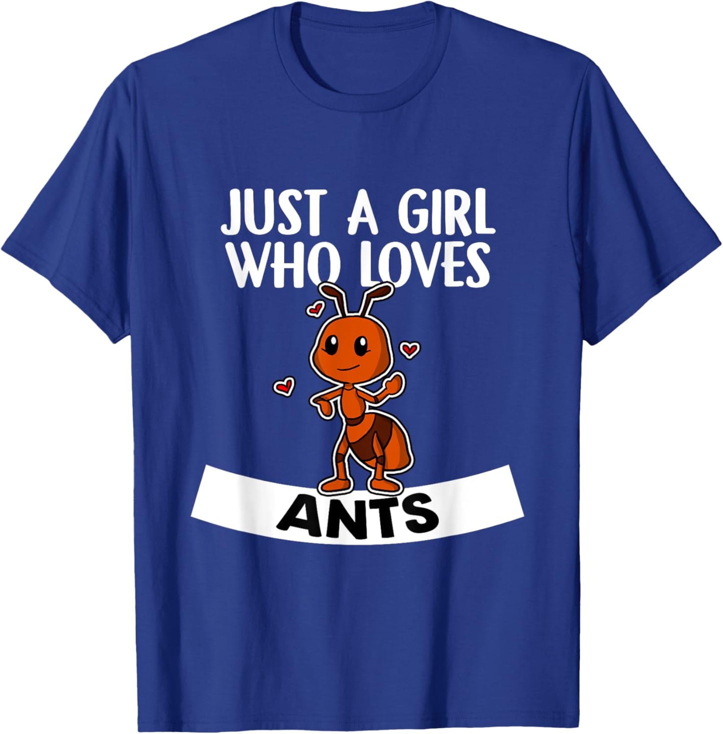 Just A Girl Who Loves Ans Funny Ant Costume T-Shirt - T-Shirt | Royal
