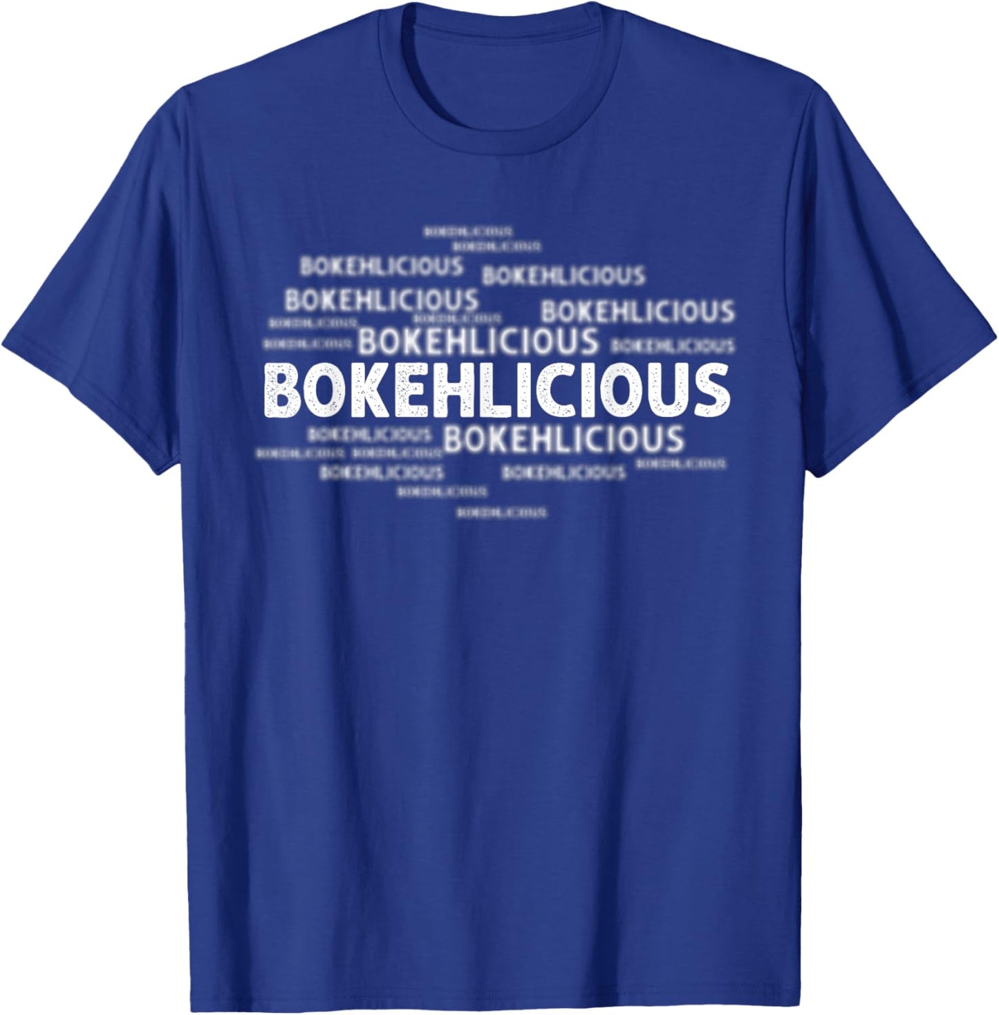 Nature Photography Lover Bokehlicious Camera Photographers T-Shirt - T-Shirt | Royal