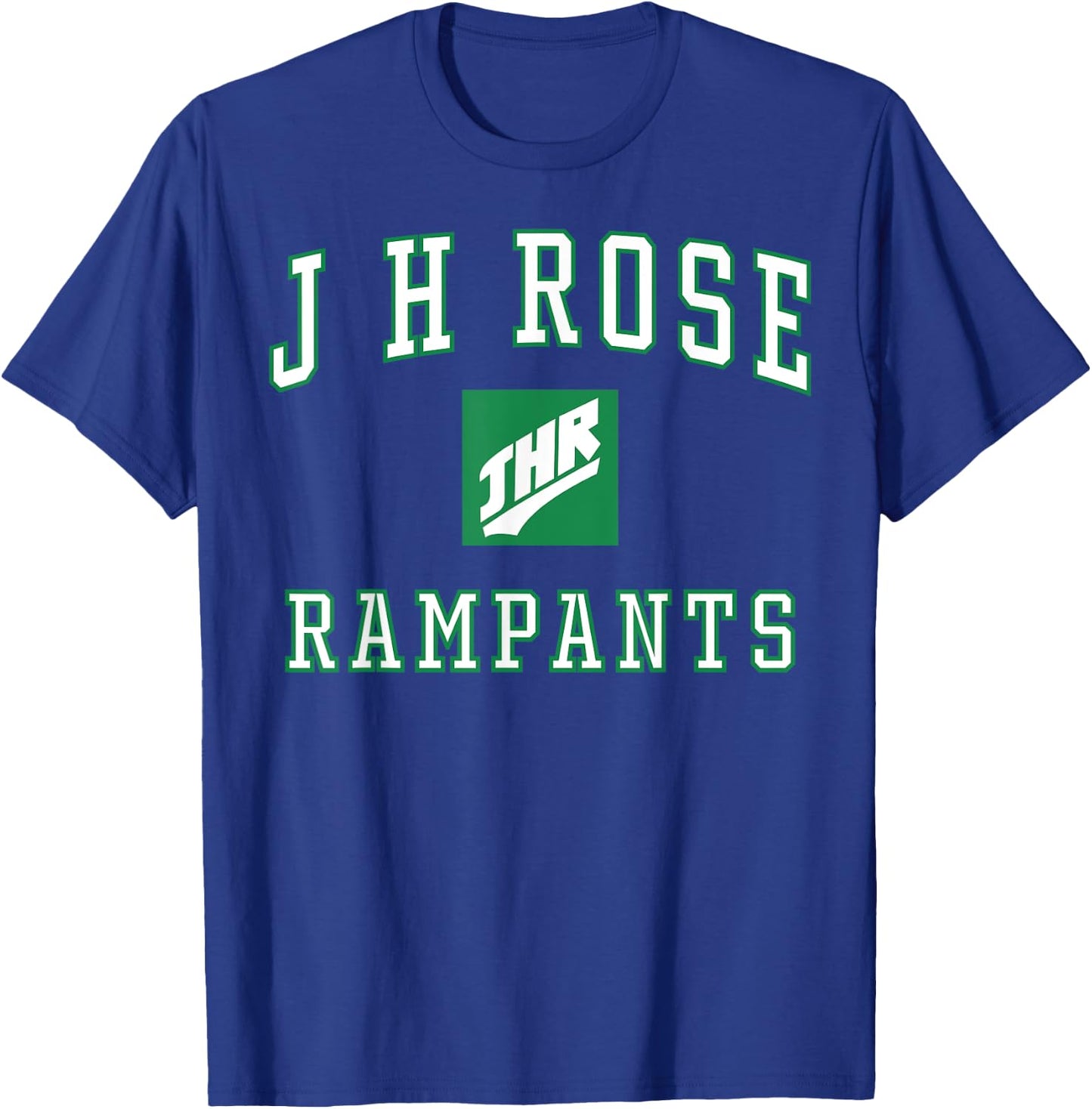 J H Rose High School Rampants C1 T-Shirt - T-Shirt | Royal
