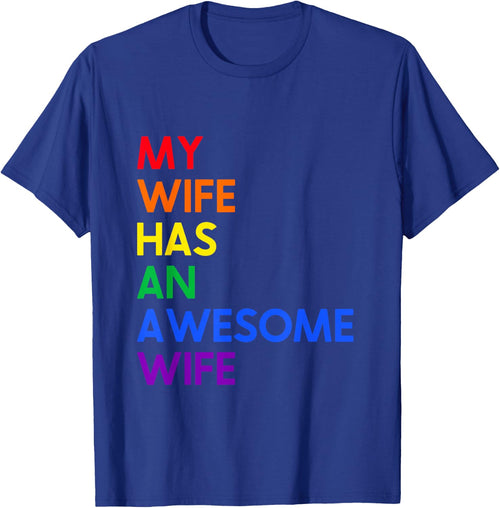 My Wife Has An Awesome Wife Funny Lesbian Wedding Gift