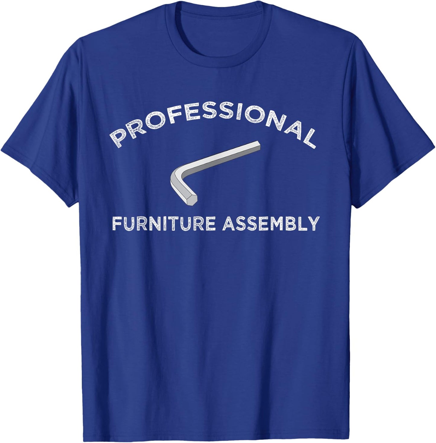 Funny Furniture Assembly Allen Wrench Wife Husband Meme Gift T-Shirt - T-Shirt | Royal