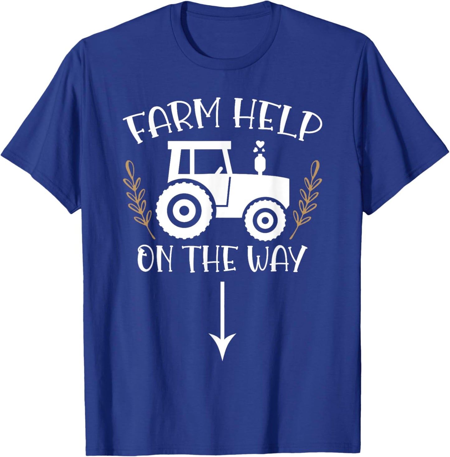 Farm Help On The Way Pregnancy Announcement Pregnancy Reveal T-Shirt - T-Shirt | Royal