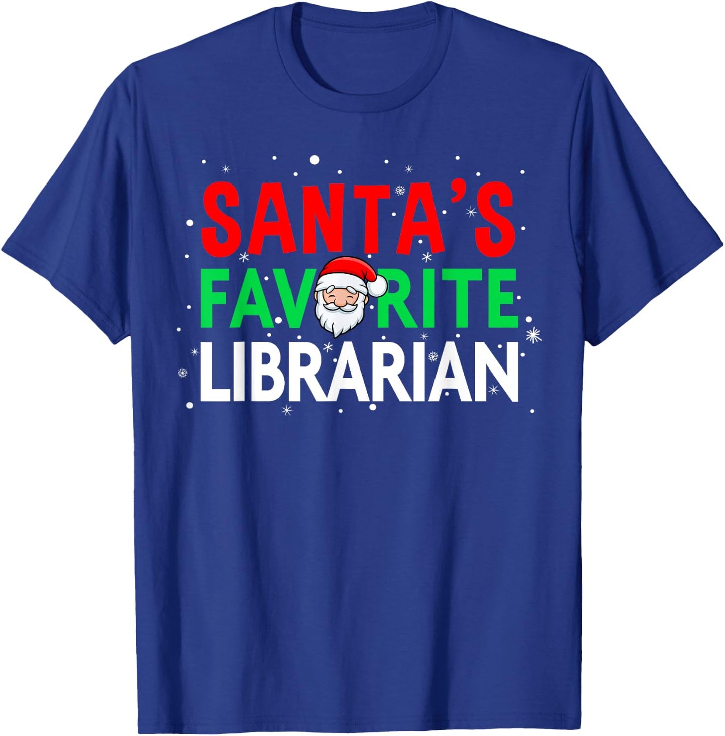Librarian Christmas Santa's Favorite Librarian Shirt T-Shirt - T-Shirt | Royal