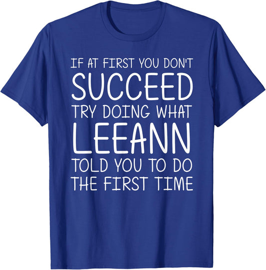 LEEANN Name Personalized Birthday Funny Christmas Joke T-Shirt - T-Shirt | Royal