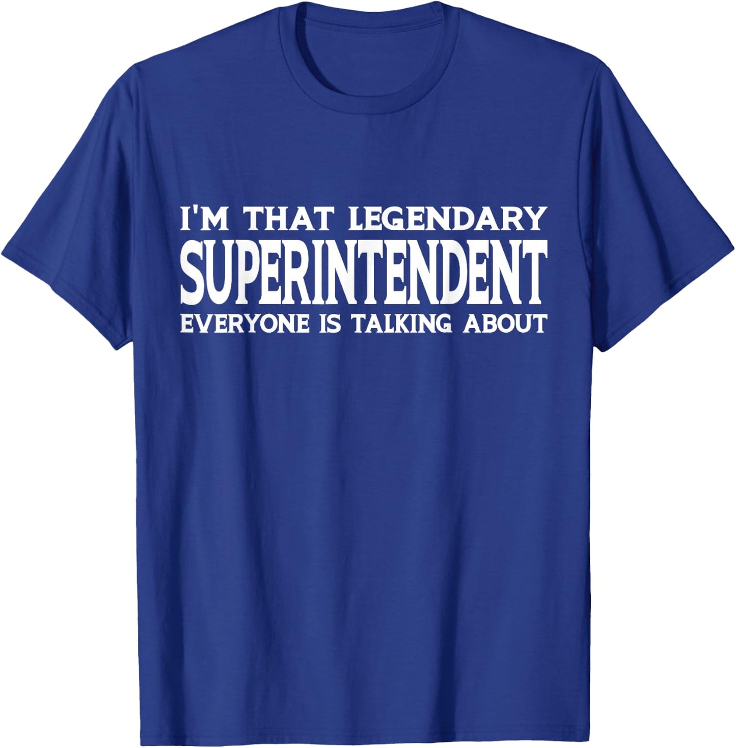 Superintendent Gifts Superintendent Job Title Employee Funny - Black, Small, -Adults, Men, Short Sleeve T-Shirt - T-Shirt | Royal