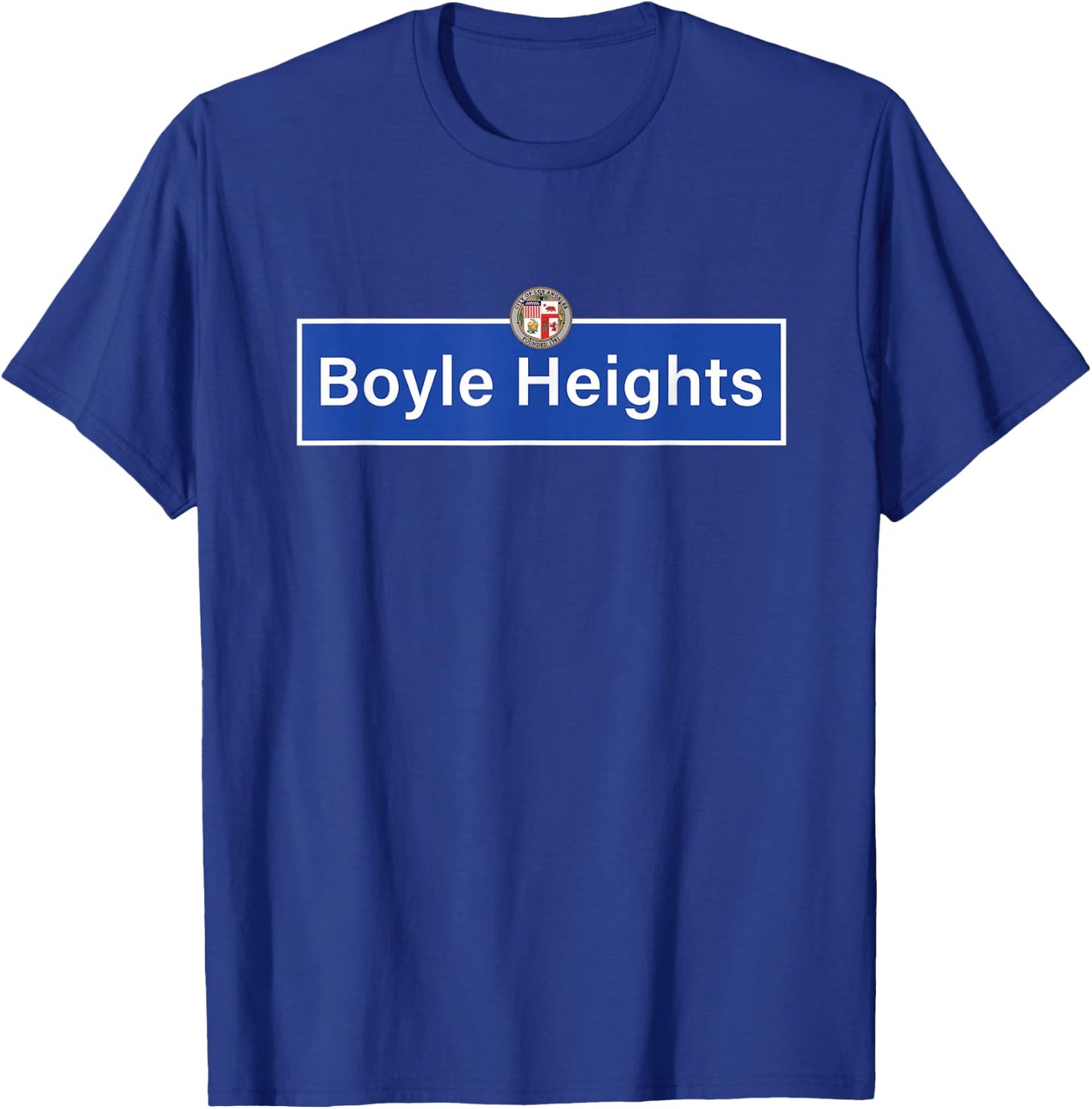 Boyle Heights East LA Los Angeles City Terrace Retro Vintage T-Shirt - T-Shirt | Royal