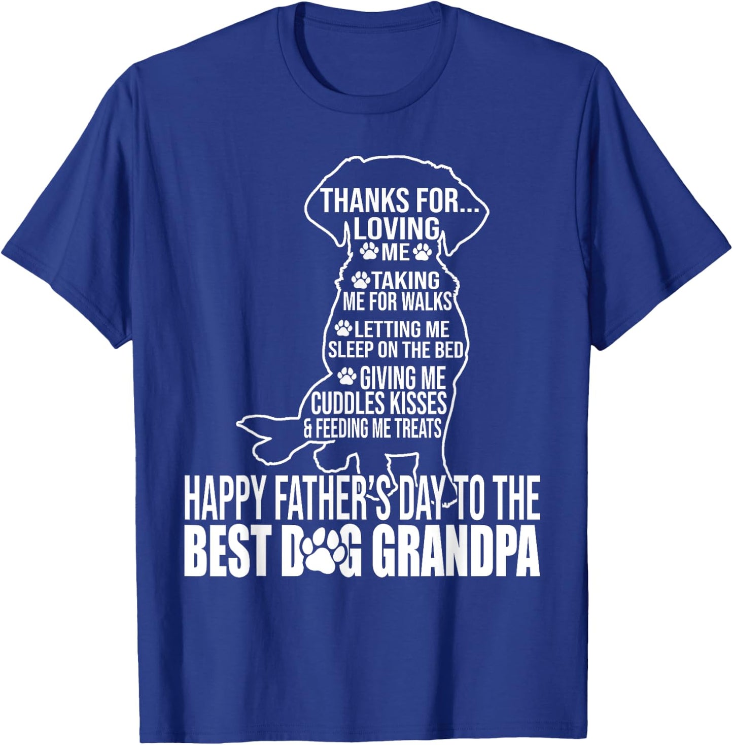 Happy Father's Day To The Best Dog Grandpa Proud Grandpa T-Shirt - T-Shirt | Royal