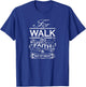 For We Walk By Faith and Not By Sight for Christians T-Shirt - T-Shirt | Royal