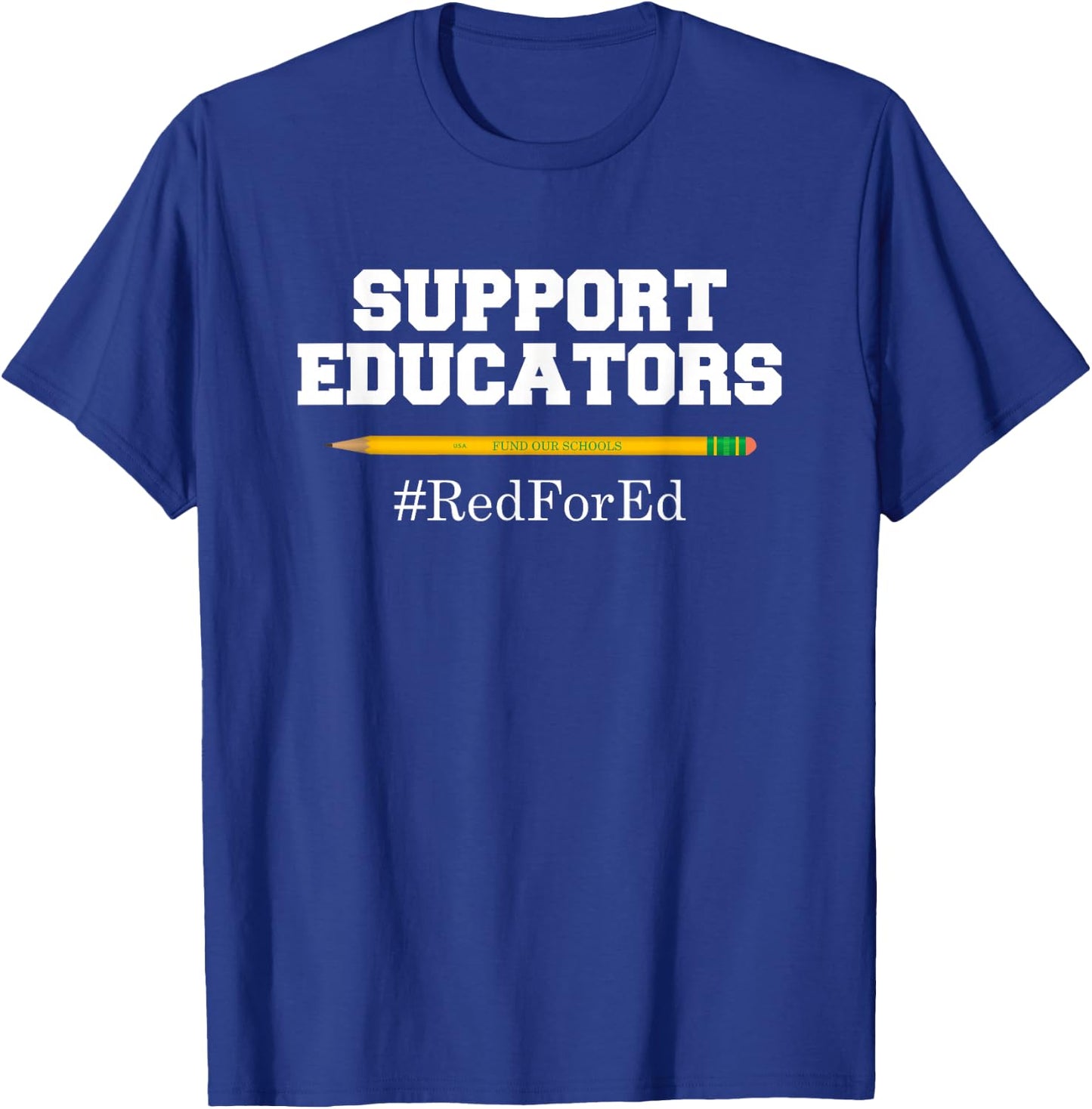 Support Educators Red for Ed T Shirt for Teachers T-Shirt - T-Shirt | Royal