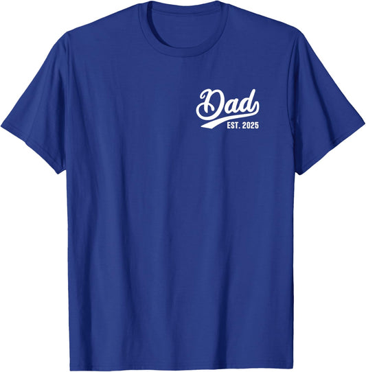 Dad 2025 Father 2025 Retro Dad Est 2025 T-Shirt - T-Shirt | Royal