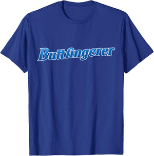 Buttfingerer Meme Hilarious Buttfingerer Funny T-Shirt - T-Shirt | Royal