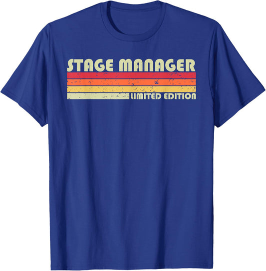 STAGE MANAGER Funny Job Title Profession Birthday Worker T-Shirt - T-Shirt | Royal