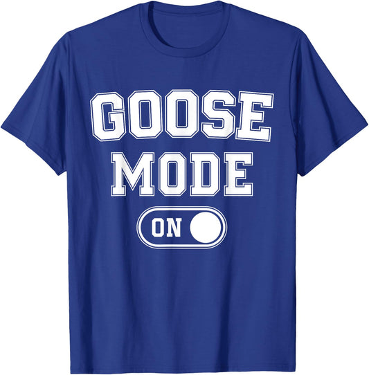 Goose Mode On Costume Funny Honk Squad Gift Animal Lover T-Shirt - T-Shirt | Royal