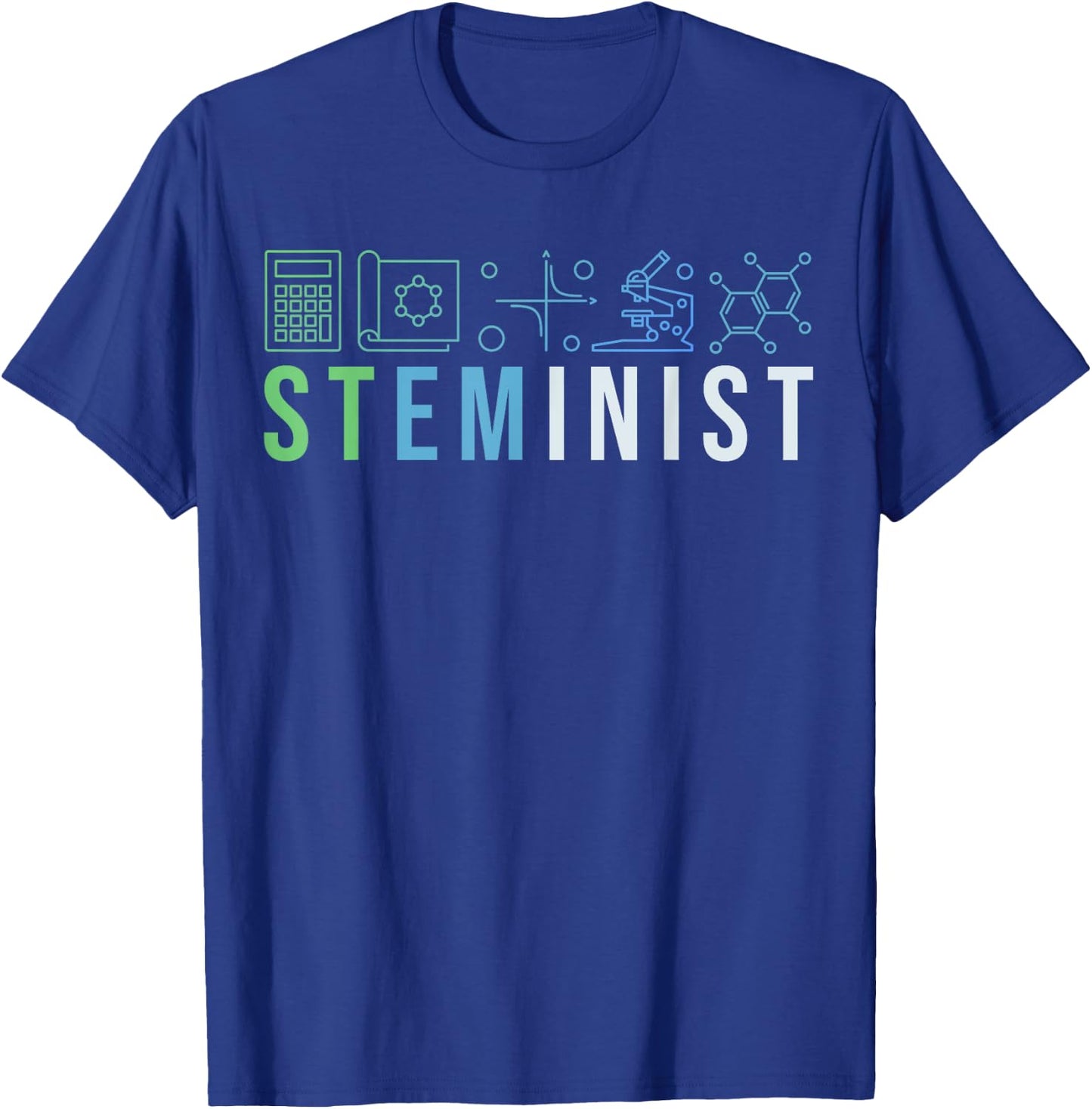 Steminist Shirt Science Technology Coding STEM Engineering T-Shirt - T-Shirt | Royal