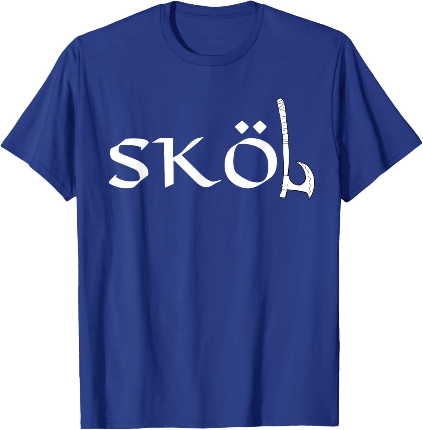 Skol Vikings Axe Heritage Chant Warrior Nordic Drinking T-Shirt - T-Shirt | Royal