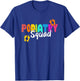 Podiatry Squad | Medicine | Foot Doctor Podiatrist T-Shirt - T-Shirt | Royal