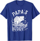Papas Fishing Buddy T-Shirt - T-Shirt | Royal