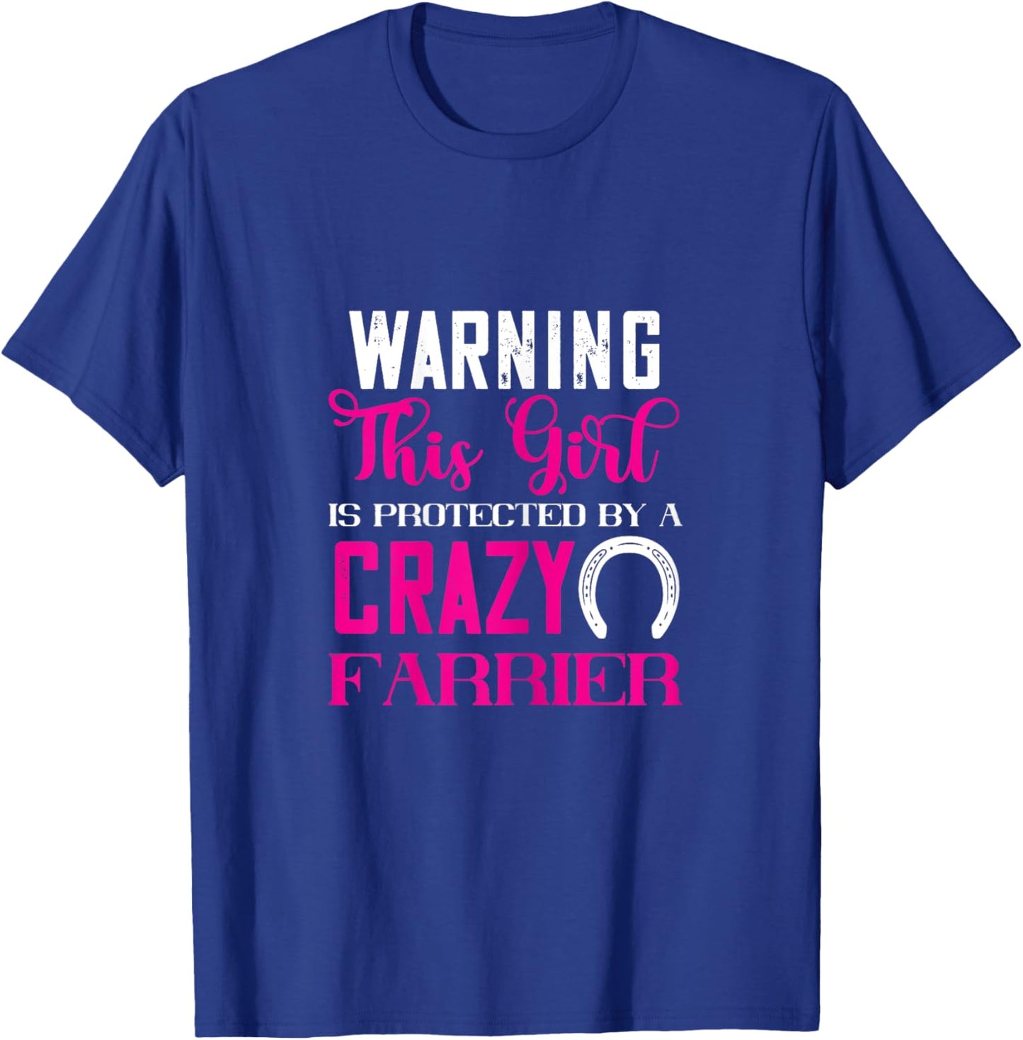 Farrier Protected Girl Trimming Equine Horseshoe Hoof T-Shirt - T-Shirt | Royal